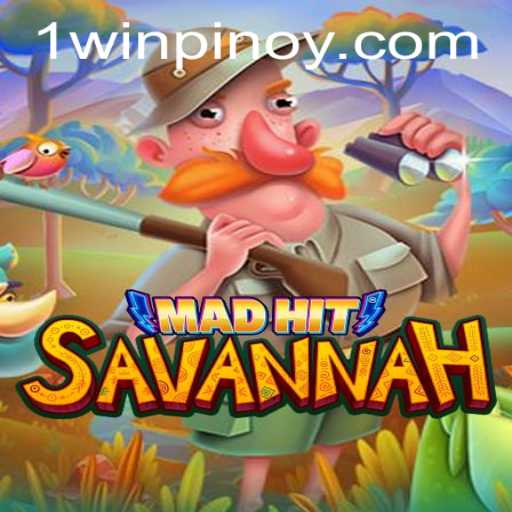 Exploring the World of MadHitSavannah: Conquer the Savannah with One Win